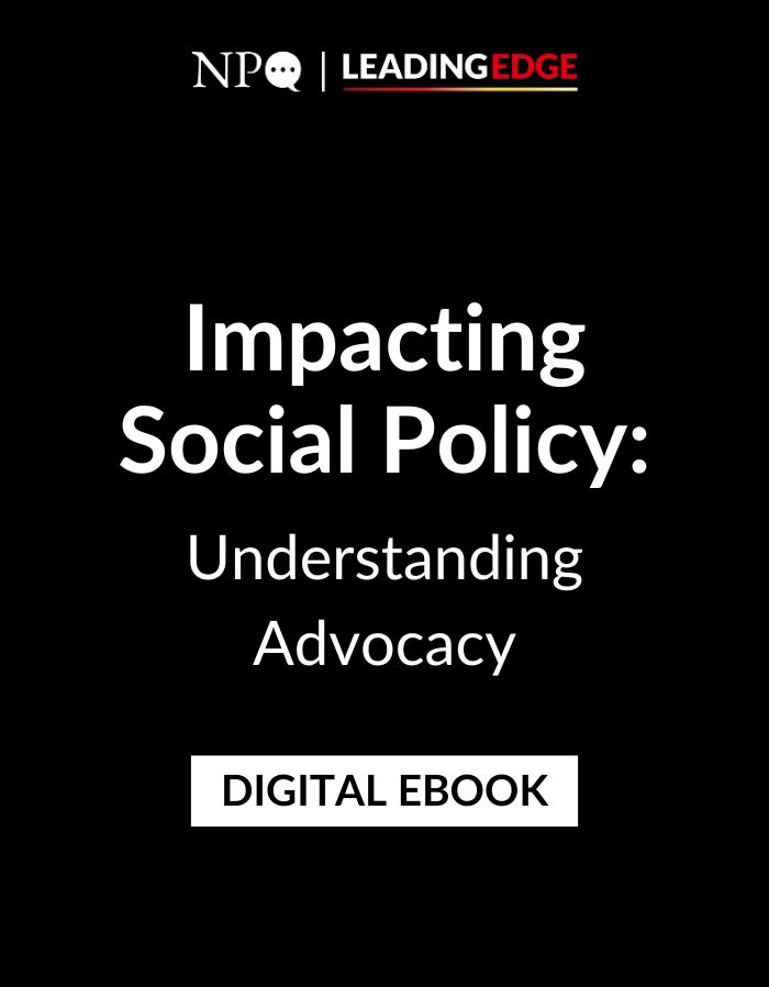 Impacting Social Policy: Understanding Advocacy