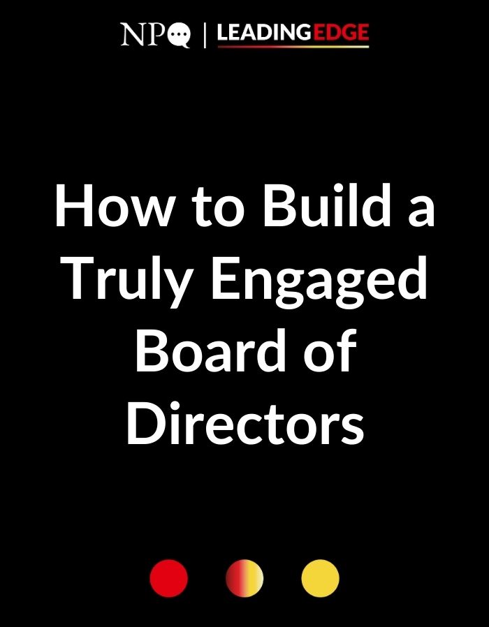 How to Build a Truly Engaged Board of Directors