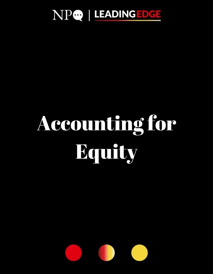 Accounting for Equity - Expressing Your Values in the Language of Finance