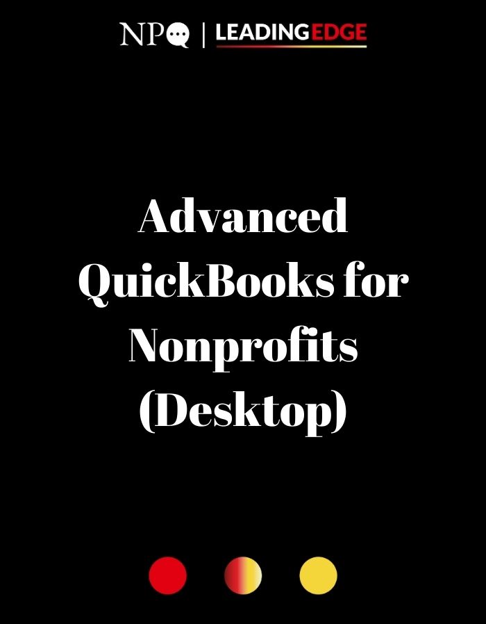 Advanced QuickBooks for Nonprofits 2024 - Desktop users