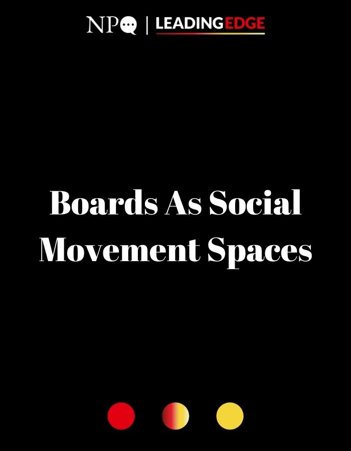 Changing the Subject: Boards As Social Movement Spaces