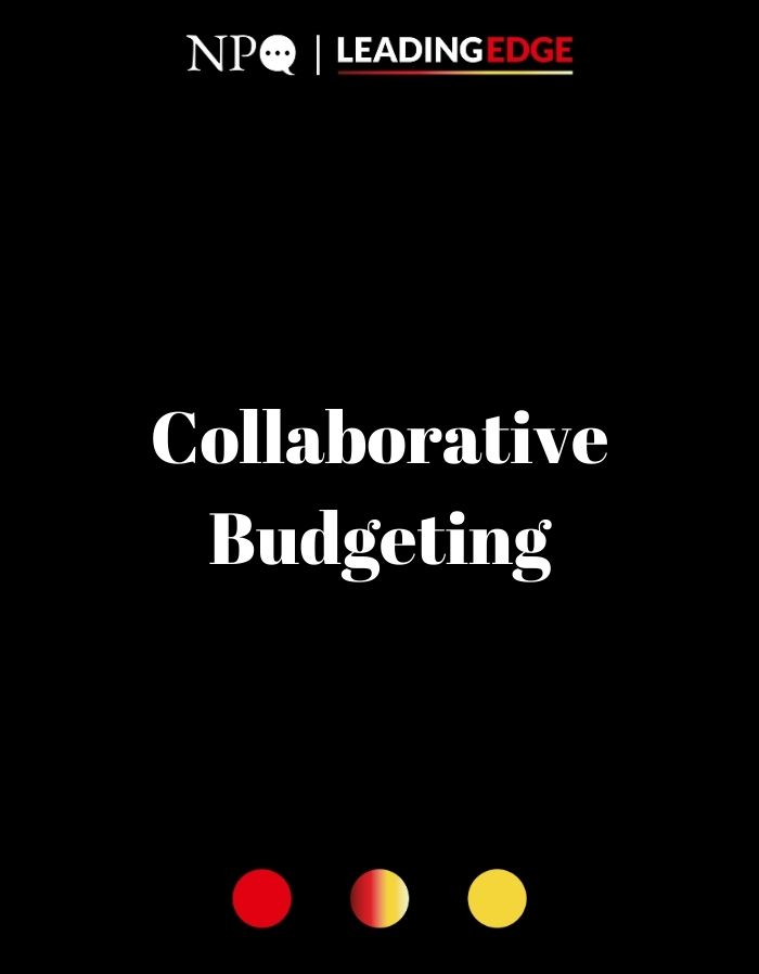Collaborative Budgeting: How to Build a Budget Efficiently, Equitably, and Successfully