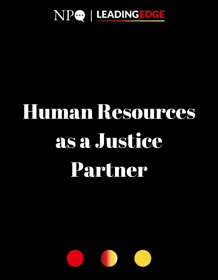 Human Resources as a Justice Partner