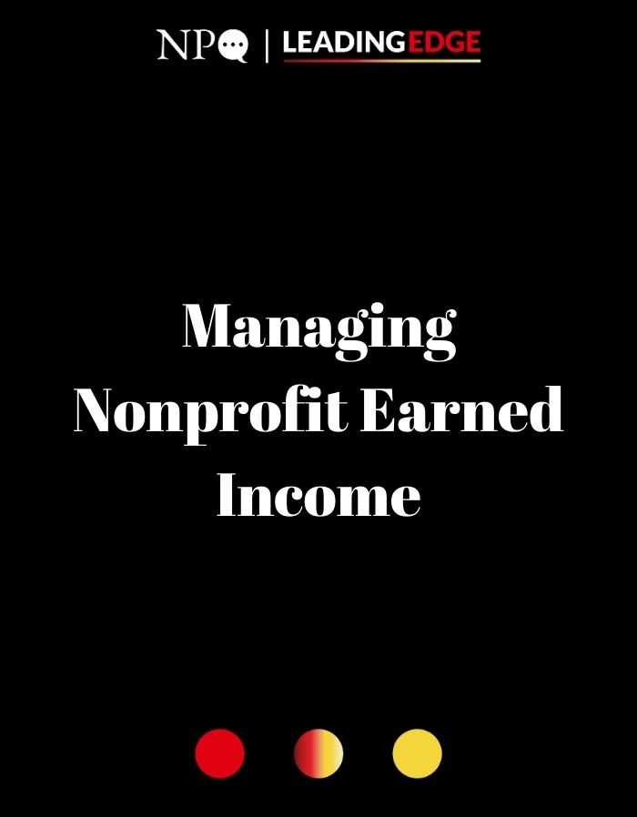 Managing Nonprofit Earned Income: A Timely Update with Kate Barr