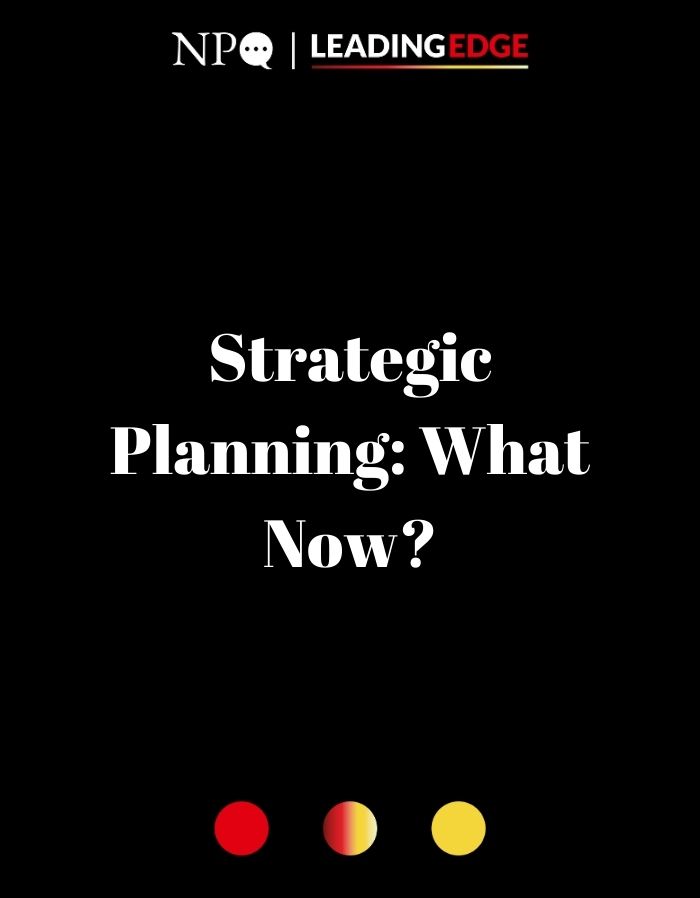 Strategic Planning: What Now?