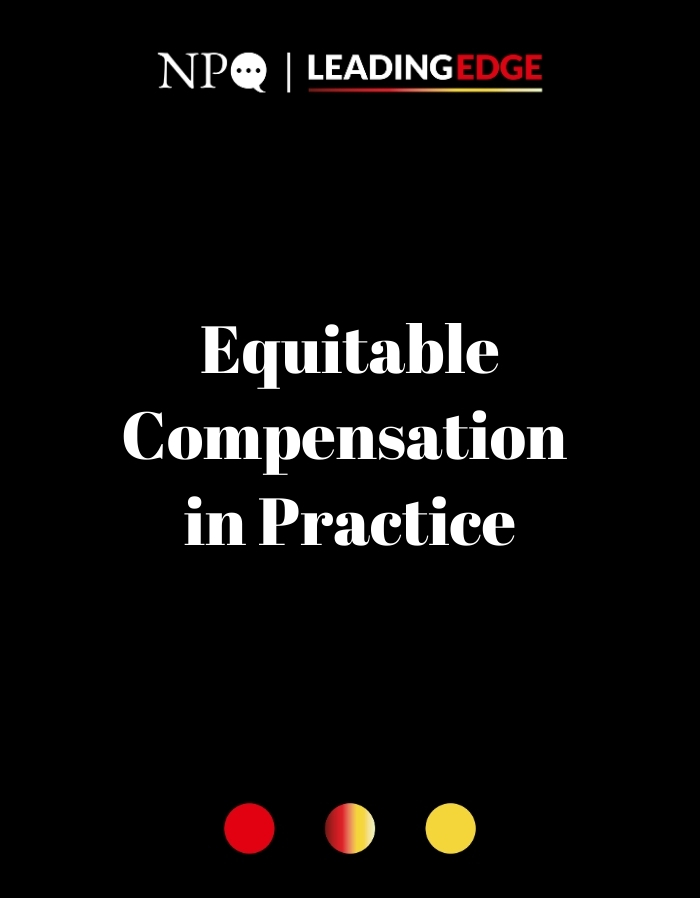 Equitable Compensation in Practice: A New Values-Aligned Toolkit & Discussion Guide 
