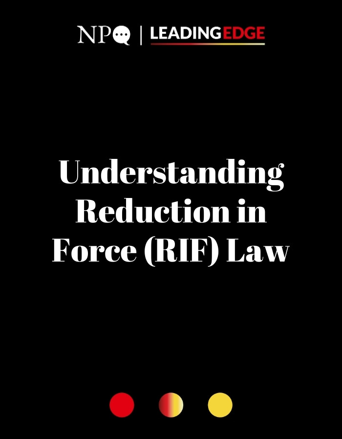 Understanding Reduction in Force (RIF) Law: Clear Guidance for Values-Centered Nonprofits