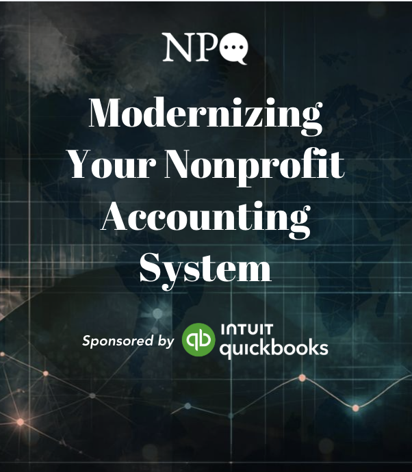 Modernizing Your Nonprofit Accounting System: Building Infrastructure That Supports Mission and Financial Sustainability